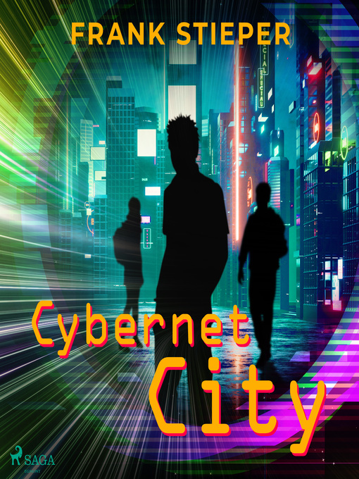 Title details for Cybernet City by Frank Stieper - Available